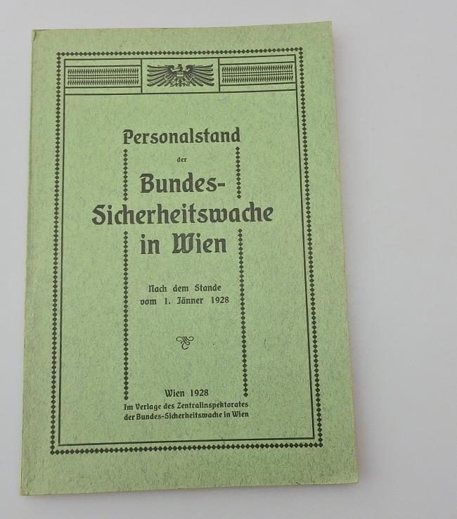 VORSCHRIFT PERSONALSTAND DER BUNDES SICHERHEITSWACHE IN WIEN 1928