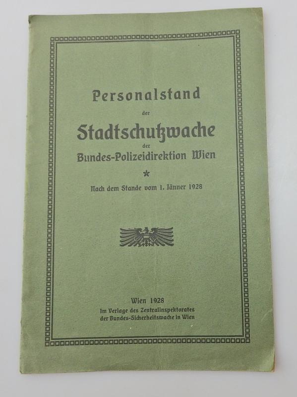 VORSCHRIFT PERSONALSTAND DER STADTSCHUTZWACHE DER BUNDESPOLIZEIDIREKTION WIEN 1928