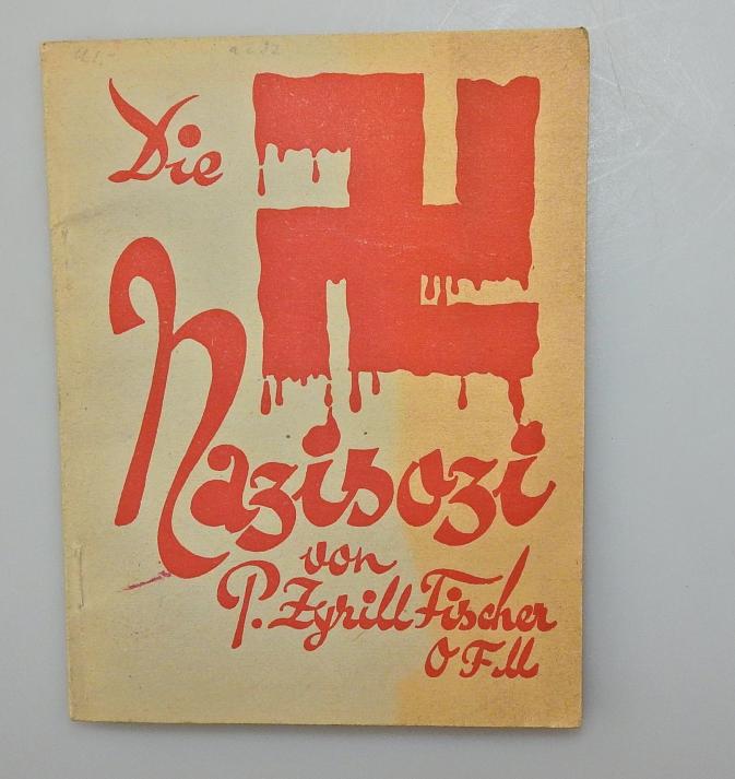 DIE NAZISOZI ANTI NS SCHRIFT WIEN 1932 ZYRILL FISCHER