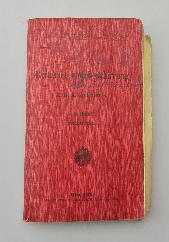 ÖSTERREICH KUK VORSCHRIFT REITZEUG UND BESCHIRRUNG DER KUK ARTILLERIE 1916