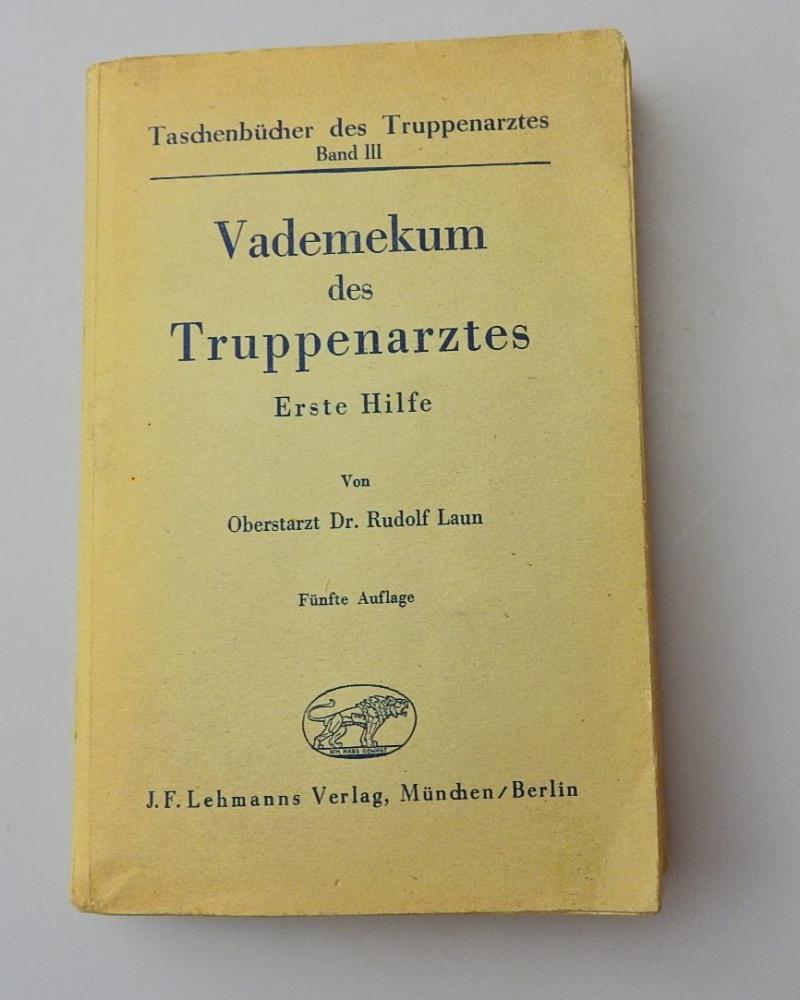 VADEMEKUM DES TRUPPENARZTES ERSTE HILFE 1939