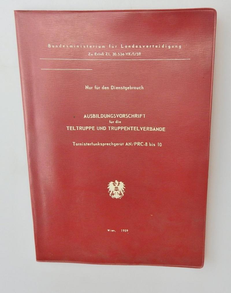 BUNDESHEER AUSBILDUNGSVORSCHRIFT TORNISTERFUNKSPRECHGERÄT AN PRC 8 BIS 10