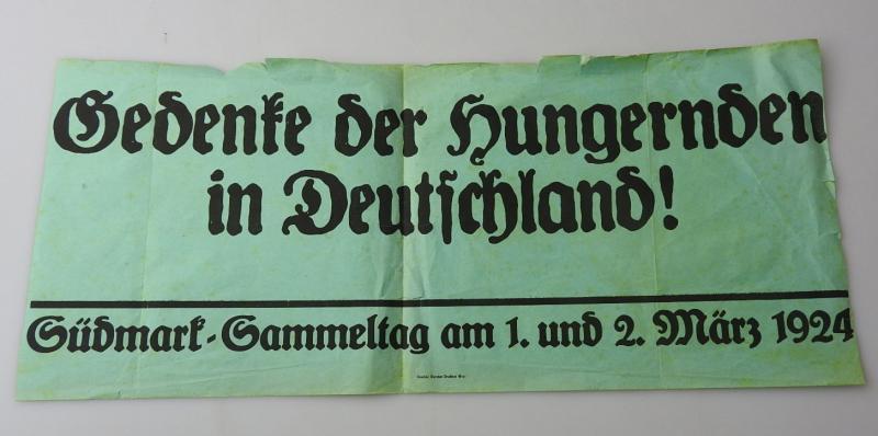 MAUERANSCHLAG GEDENKE DER HUNGERNDEN IN DEUTSCHLAND SÜDMARK SAMMELTAG 1924