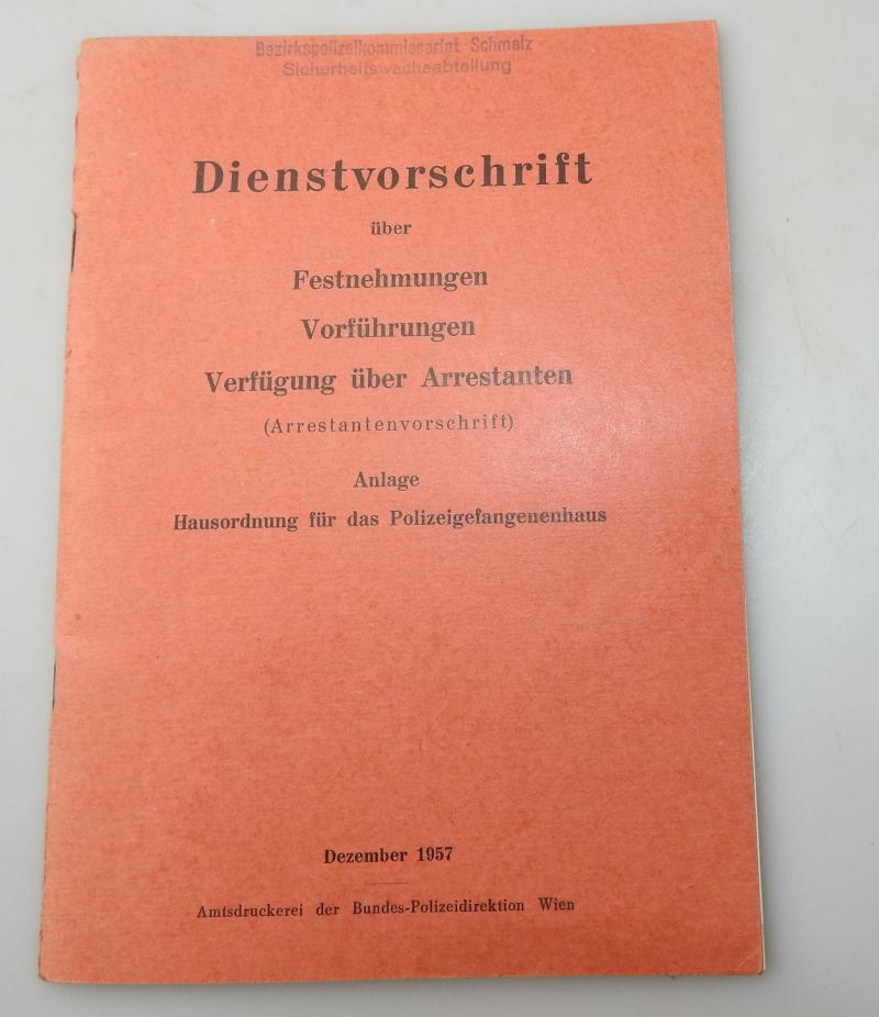 DIENSTVORSCHRIFT FESTNEHMUNG VORFÜHRUNG VERFÜGUNG ÜBER ARRESTANTEN  1957