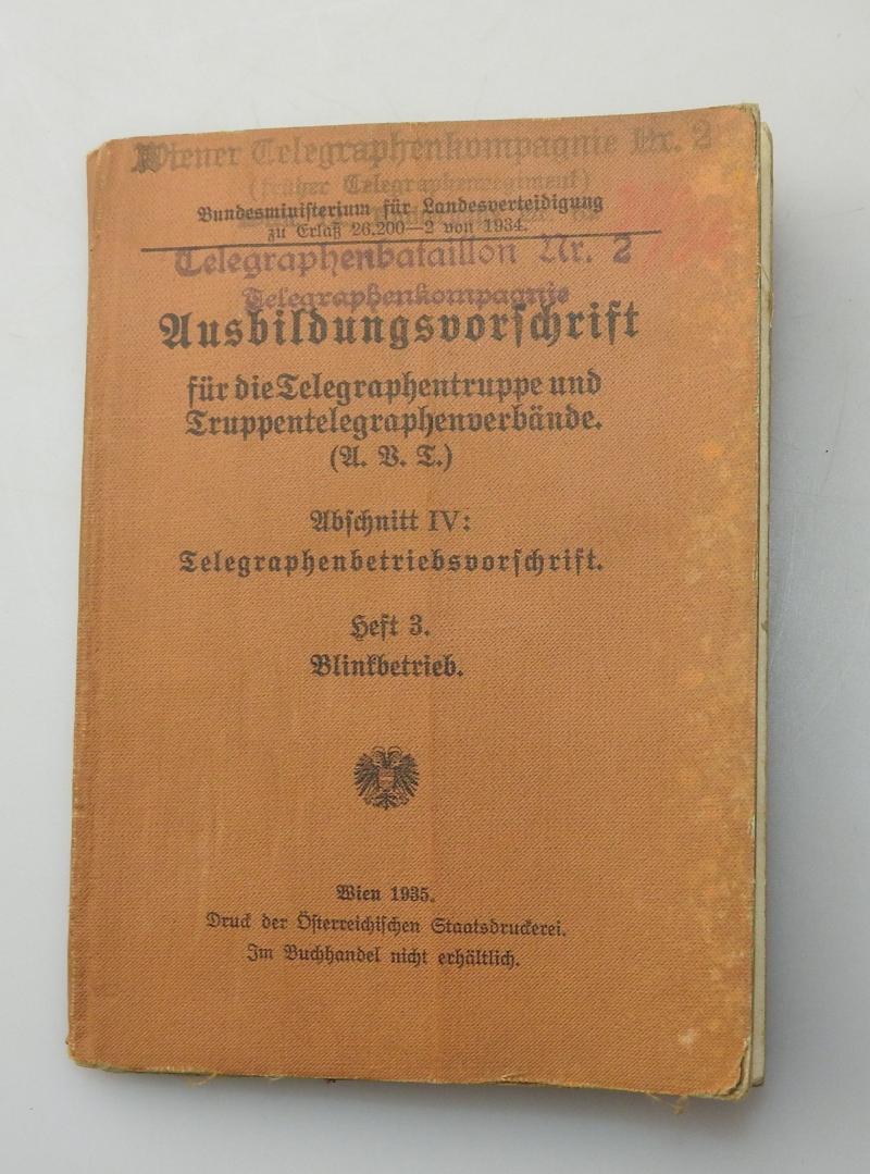 AUSBILDUNGSVORSCHRFIT TELEGRAPHENTRUPPE UND TRUPPENTELEGRAPHENVERBÄNDE TELEGRAPHENBETRIEBSVORSCHRIFT BLINKBETRIEB 1935