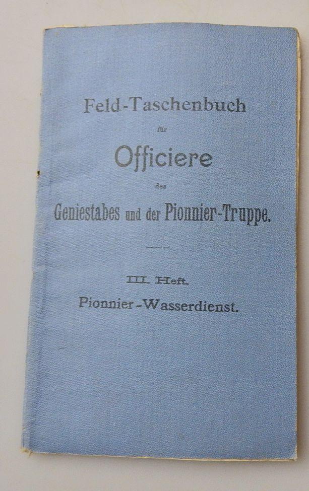 ÖSTERREICH 1WK KUK VORSCHRIFT PIONIER WASSERDIENST 1902